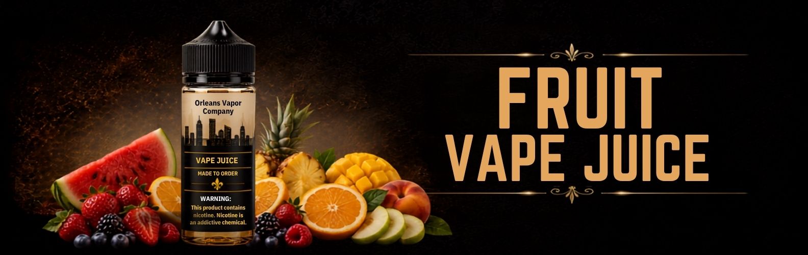 Fruit Vape Juice from Orleans Vapor Company